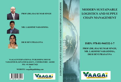 MODERN SUSTAINABLE LOGISTICS AND SUPPLY CHAIN MANAGEMENT(Paperback, PROF(DR.) RAJ KUMAR SINGH, MR. LAKSHMI NARASIMMA, DR R DEVI PRASANNA)