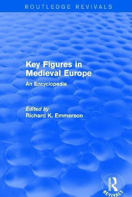 Routledge Revivals: Key Figures in Medieval Europe (2006)(English, Paperback, unknown)