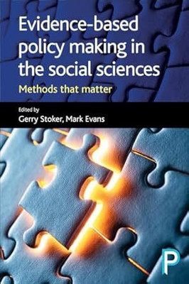 Evidence-Based Policy Making in the Social Sciences(Paperback, Stoker, Evans)