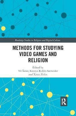 Methods for Studying Video Games and Religion(English, Paperback, unknown)