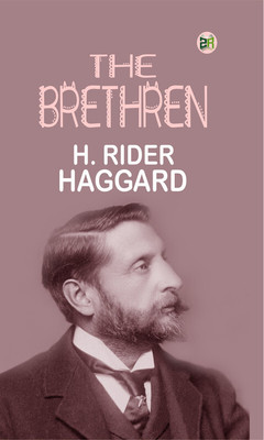 The Brethren(Paperback, H. Rider Haggard)