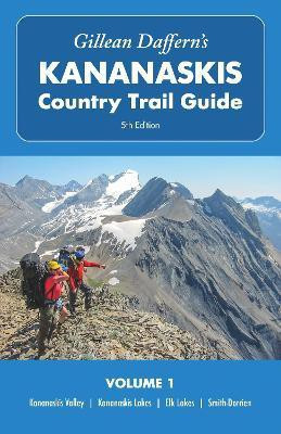 Gillean Daffern's Kananaskis Country Trail Guide 5th Edition, Volume 1(English, Paperback, Daffern Gillean)