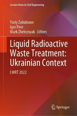Liquid Radioactive Waste Treatment: Ukrainian Context(English, Hardcover, unknown)