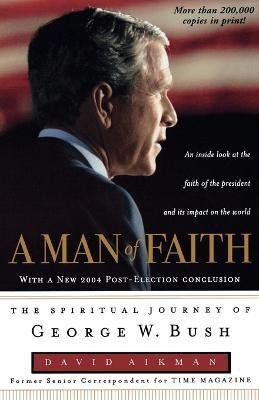 A Man of Faith(English, Paperback, Aikman David)
