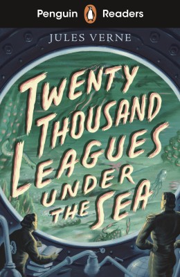 Penguin Readers Starter Level: Twenty Thousand Leagues Under the Sea (ELT Graded Reader)(English, Paperback, Verne Jules)