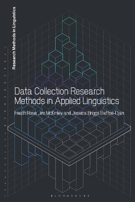 Data Collection Research Methods in Applied Linguistics(English, Electronic book text, Rose Heath Dr)
