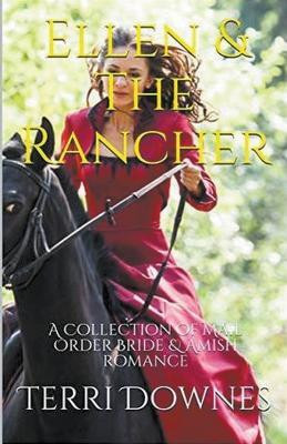 Ellen & The Rancher(English, Paperback, Downes Terri)
