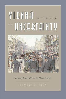 Vienna in the Age of Uncertainty(English, Paperback, Coen Deborah R.)