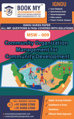 IGNOU MSW-009 Community Organization Management for Community Development |Guess Paper|Post Graduate Diploma in Corporate Social Responsibility (PGDCSR)(Paperback, BMA Publication)