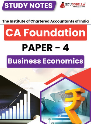 Ca Foundation Paper 4 : Business Economics  - According to the New Syllabus 2024 by ICAI(English, Hardcover, unknown)