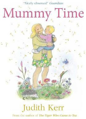 Mummy Time(English, Paperback, Kerr Judith)