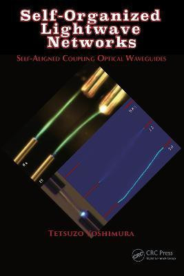 Self-Organized Lightwave Networks(English, Paperback, Yoshimura Tetsuzo)