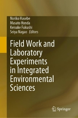 Field Work and Laboratory Experiments in Integrated Environmental Sciences(English, Hardcover, unknown)