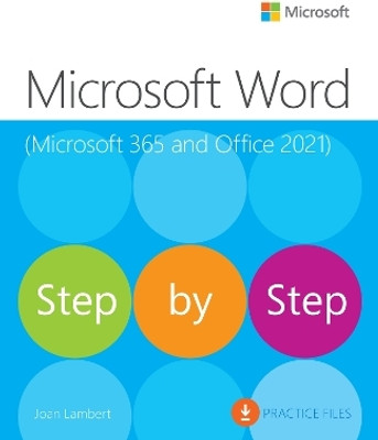 Microsoft Word Step by Step (Office 2021 and Microsoft 365)(English, Paperback, Lambert Joan)