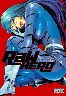 RaW Hero, Vol. 5(English, Paperback, Hiramoto Akira)