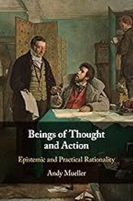 Beings of Thought and Action(English, Electronic book text, Mueller Andy)