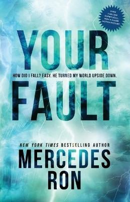 Your Fault Paperback(Paperback, Mercedes Ron)