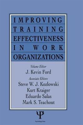 Improving Training Effectiveness in Work Organizations(English, Paperback, unknown)