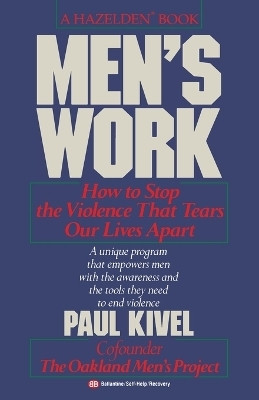 Men's Work(English, Paperback, Kivel Paul)