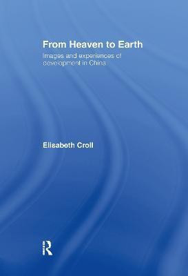 From Heaven to Earth(English, Hardcover, Croll Elizabeth)