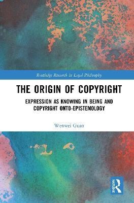 The Origin of Copyright(English, Hardcover, Guan Wenwei)