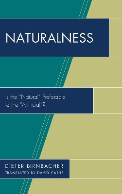 Naturalness(English, Hardcover, Birnbacher Dieter)