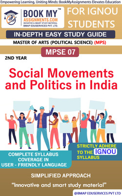 IGNOU MPSE 7 Social Movements and Politics in India Study Guide (In Depth Guide) for Ignou Student(Paperback, BMA Publication)