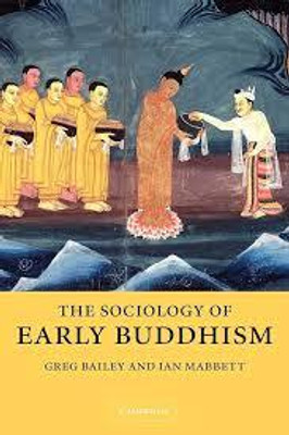 The Sociology of Early Buddhism(English, Electronic book text, Bailey Greg)