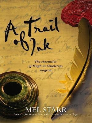 A Trail Of Ink(English, Electronic book text, Starr Mel)