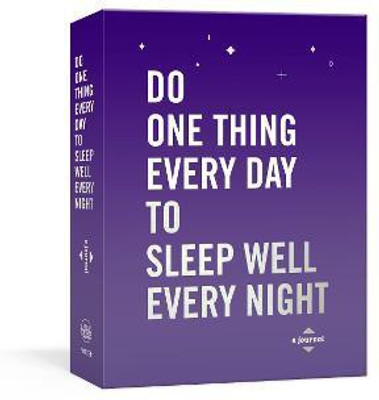 Do One Thing Every Day to Sleep Well Every Night(English, Paperback, Rogge Robie)