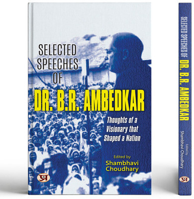 Selected Speeches of Dr. B.R. Ambedkar(Paperback, Shambhavi Choudhary)