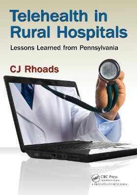 Telehealth in Rural Hospitals(English, Electronic book text, Rhoads CJ)