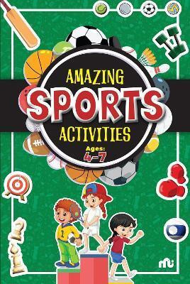 Amazing Sports Activities(English, Paperback, Moonstone)
