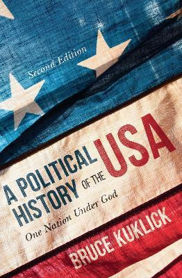 A Political History of the USA(English, Paperback, Kuklick Bruce)
