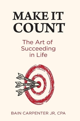 Make It Count(English, Paperback, Carpenter Bain W)