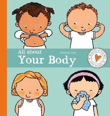 All about Your Body(English, Hardcover, Oud Pauline)