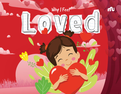 Why I Feel Loved(Board book, Moonstone, Rupa Publications India)