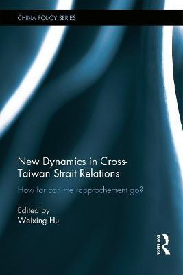 New Dynamics in Cross-Taiwan Strait Relations(English, Hardcover, unknown)