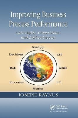 Improving Business Process Performance(English, Paperback, Raynus Joseph)