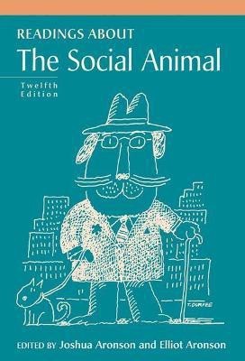 Readings About The Social Animal(English, Paperback, Aronson Joshua)