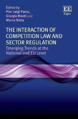 The Interaction of Competition Law and Sector Regulation(English, Hardcover, unknown)