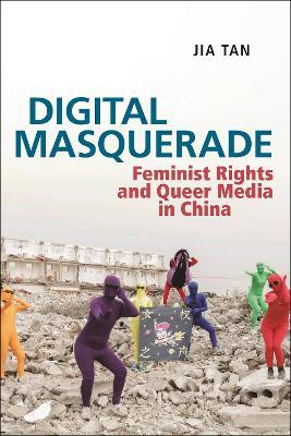 Digital Masquerade(English, Paperback, Tan Jia)