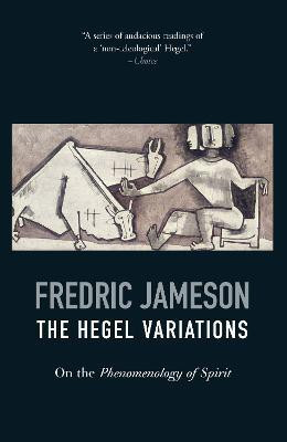 The Hegel Variations(English, Paperback, Jameson Fredric)