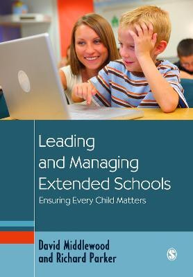 Leading and Managing Extended Schools(English, Electronic book text, Middlewood David)