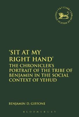 Sit At My Right Hand'(English, Electronic book text, Giffone Benjamin D. Dr)