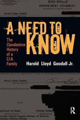 A Need to Know(English, Paperback, Goodall Jr H.L.)