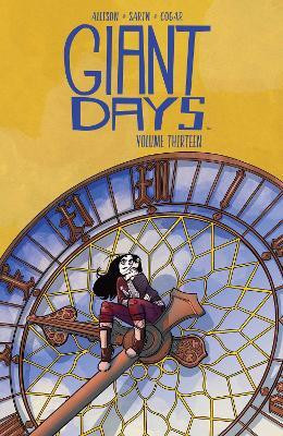 Giant Days Vol. 13: Volume 13(English, Paperback, Allison John)