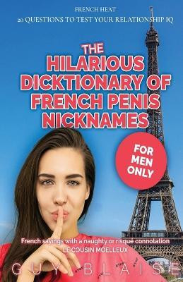 The Hilarious Dicktionary(English, Paperback, Blaise Guy)