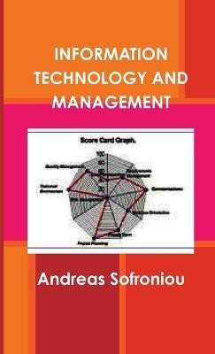 Information Technology and Management(English, Paperback, Sofroniou Andreas)