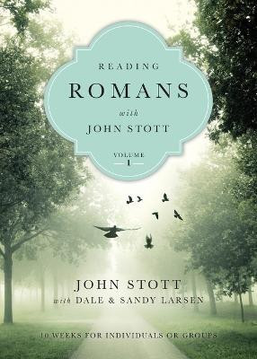 Reading Romans with John Stott - 10 Weeks for Individuals or Groups(English, Paperback, Stott John)